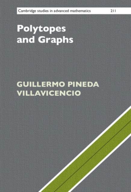 Polytopes and Graphs, Hardback Book