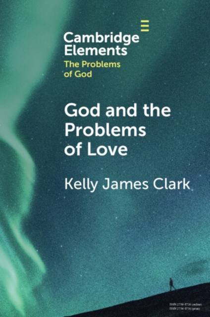 God and the Problems of Love, Paperback / softback Book