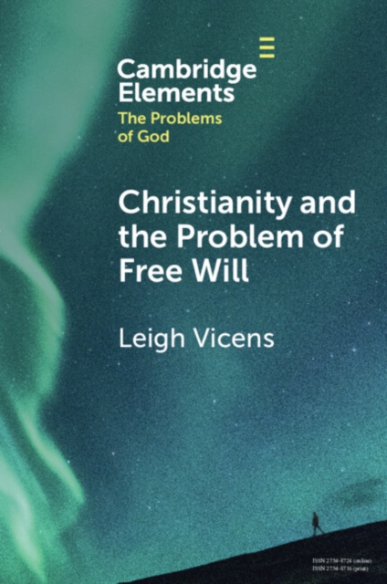 Christianity and the Problem of Free Will, PDF eBook