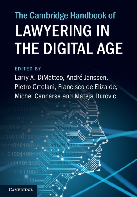 The Cambridge Handbook of Lawyering in the Digital Age, Paperback / softback Book