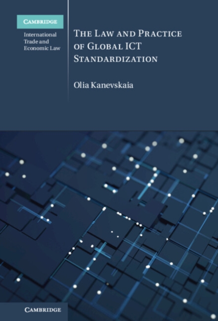 Law and Practice of Global ICT Standardization, EPUB eBook