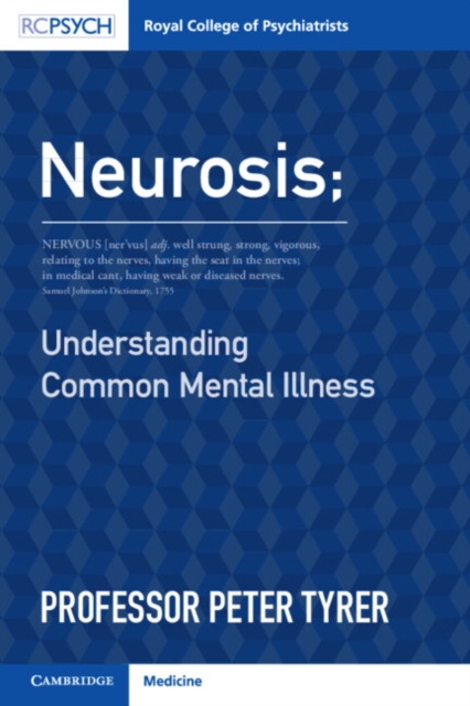 Neurosis : Understanding Common Mental Illness, EPUB eBook