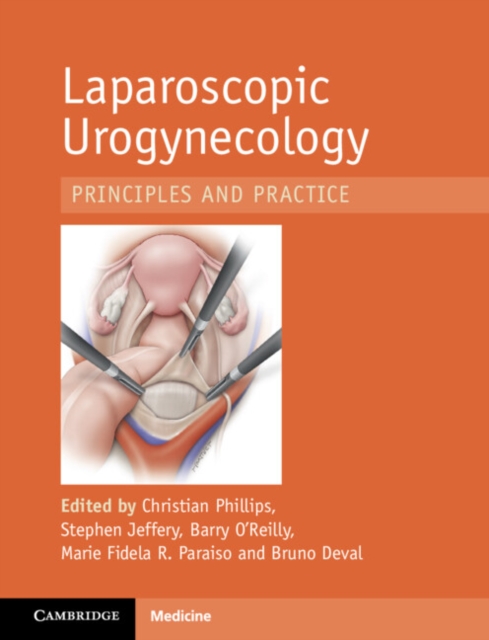 Laparoscopic Urogynaecology : Principles and Practice, EPUB eBook