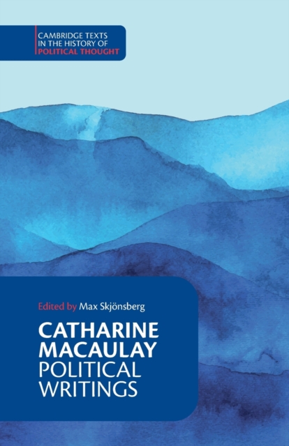Catharine Macaulay: Political Writings, Paperback / softback Book