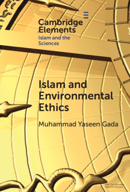 Islam and Environmental Ethics, PDF eBook