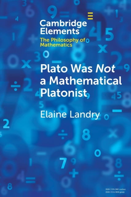 Plato Was Not a Mathematical Platonist, Paperback / softback Book