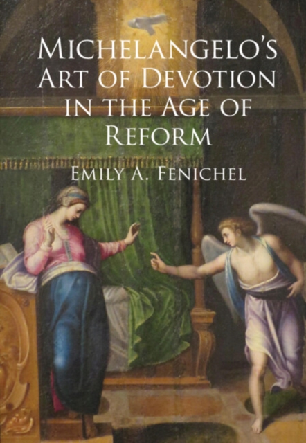 Michelangelo's Art of Devotion in the Age of Reform, EPUB eBook