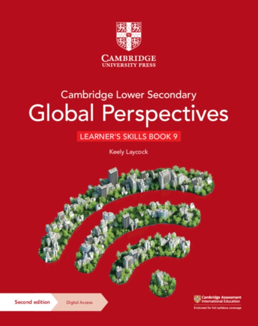 Cambridge Lower Secondary Global Perspectives Learner's Skills Book 9 with Digital Access (1 Year), Multiple-component retail product Book