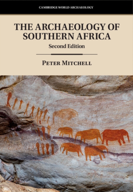 The Archaeology of Southern Africa, PDF eBook