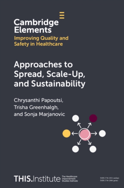 Approaches to Spread, Scale-Up, and Sustainability, Paperback / softback Book