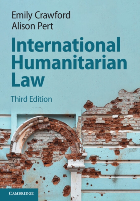 International Humanitarian Law, Paperback / softback Book