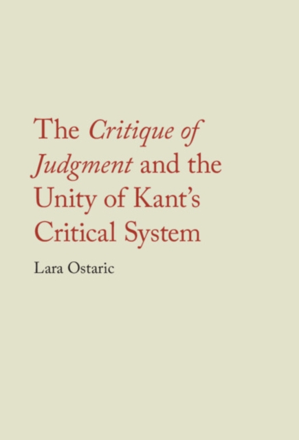Critique of Judgment and the Unity of Kant's Critical System, PDF eBook