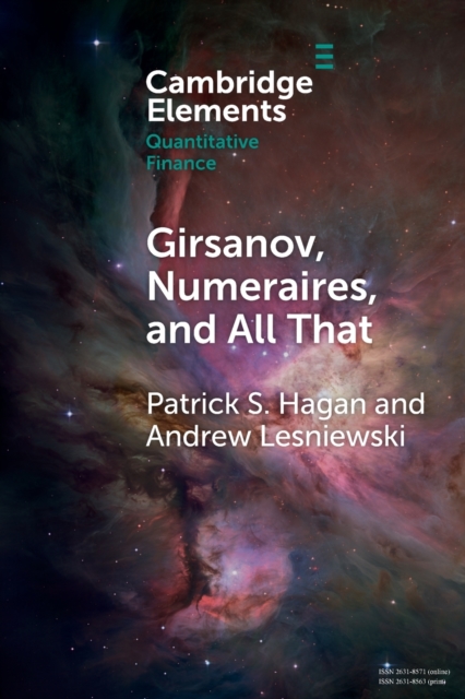Girsanov, Numeraires, and All That, Paperback / softback Book