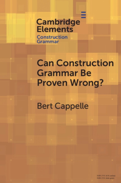 Can Construction Grammar be Proven Wrong?, Paperback / softback Book