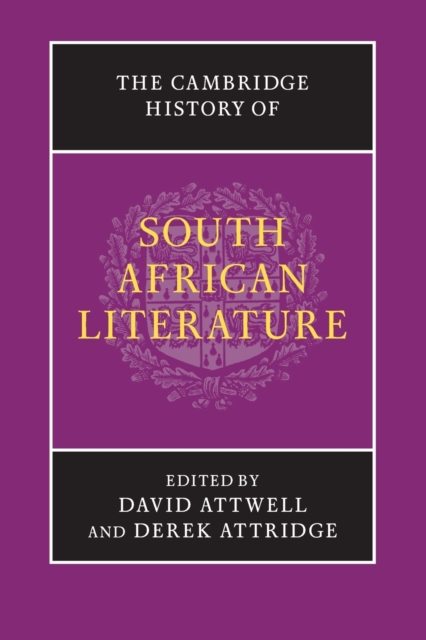The Cambridge History of South African Literature, Paperback / softback Book
