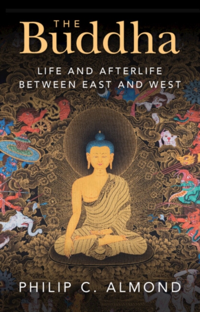 Buddha : Life and Afterlife Between East and West, PDF eBook