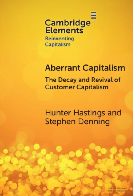 Aberrant Capitalism : The Decay and Revival of Customer Capitalism, EPUB eBook