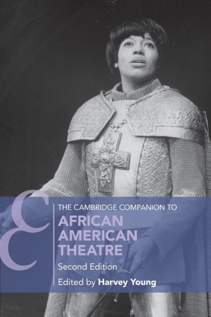 The Cambridge Companion to African American Theatre, Paperback / softback Book