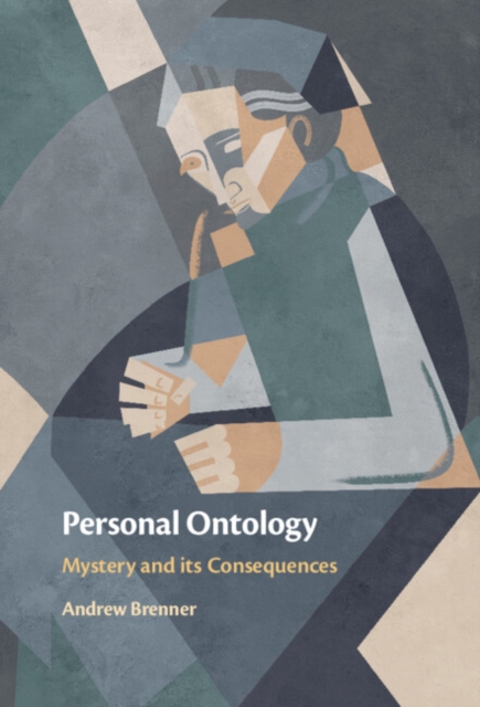 Personal Ontology : Mystery and Its Consequences, Hardback Book