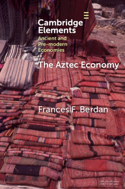 The Aztec Economy, EPUB eBook