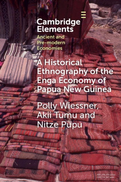A Historical Ethnography of the Enga Economy of Papua New Guinea, Paperback / softback Book