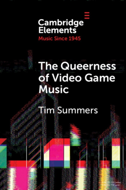 The Queerness of Video Game Music, EPUB eBook
