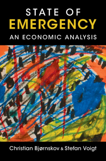 State of Emergency : An Economic Analysis, Paperback / softback Book