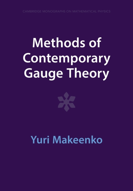 Methods of Contemporary Gauge Theory, Paperback / softback Book