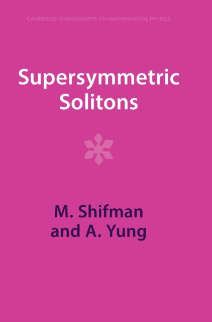 Supersymmetric Solitons, Hardback Book
