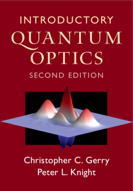 Introductory Quantum Optics, Hardback Book