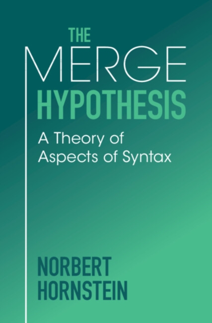 Merge Hypothesis : A Theory of Aspects of Syntax, PDF eBook