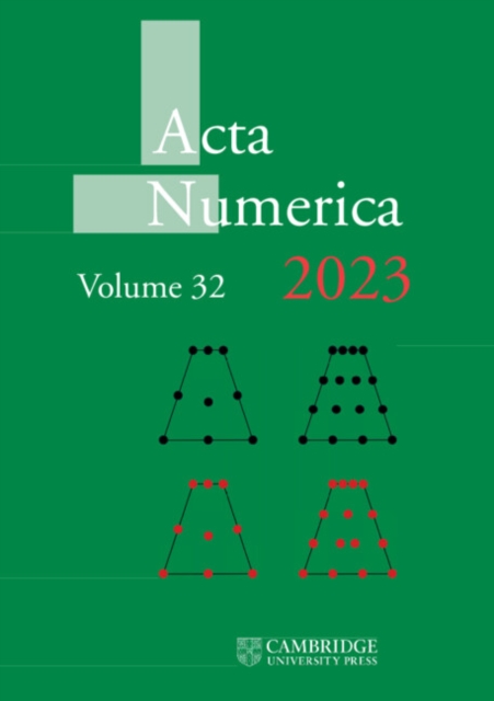 Acta Numerica 2023: Volume 32, Hardback Book