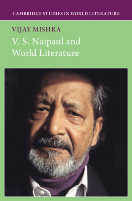 V. S. Naipaul and World Literature, PDF eBook