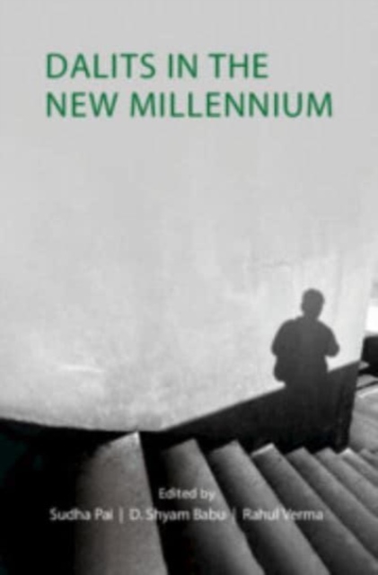 Dalits in the New Millennium, Paperback / softback Book