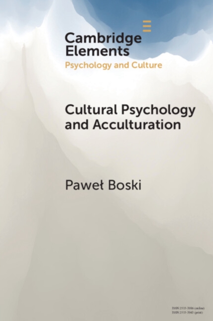 Cultural Psychology and Acculturation, Paperback / softback Book