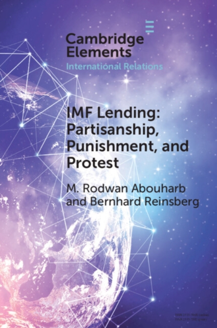 IMF Lending : Partisanship, Punishment, and Protest, Paperback / softback Book