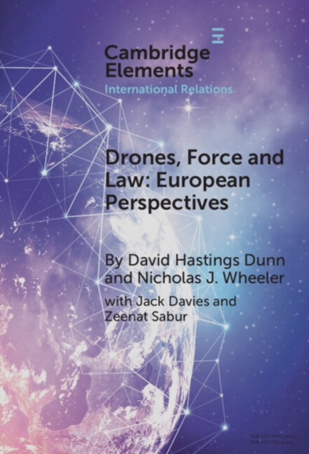 Drones, Force and Law : European Perspectives, Hardback Book