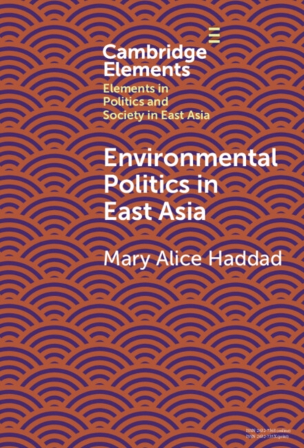 Environmental Politics in East Asia, Hardback Book
