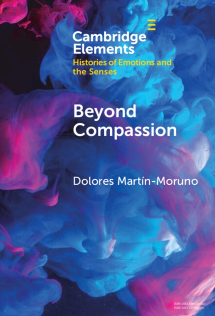Beyond Compassion : Gender and Humanitarian Action, Hardback Book