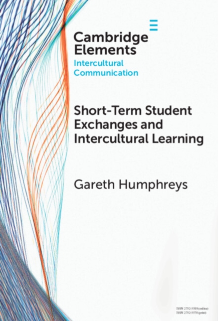Short-Term Student Exchanges and Intercultural Learning, Hardback Book