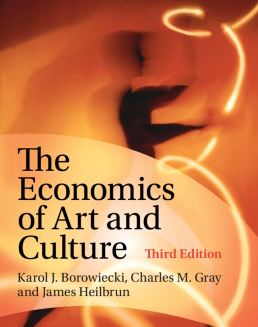 Economics of Art and Culture, PDF eBook
