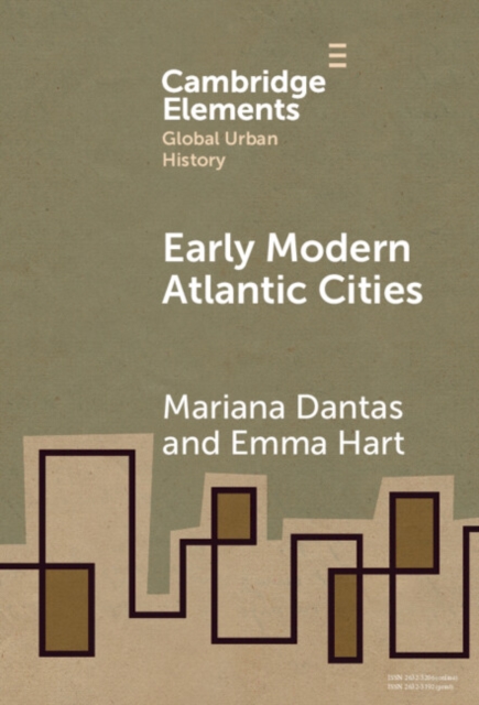 Early Modern Atlantic Cities, Hardback Book