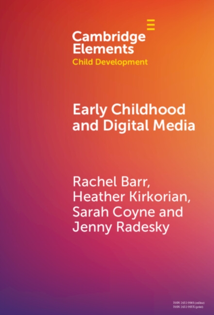 Early Childhood and Digital Media, Hardback Book