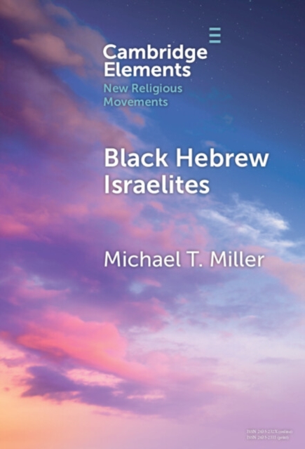 Black Hebrew Israelites, Hardback Book