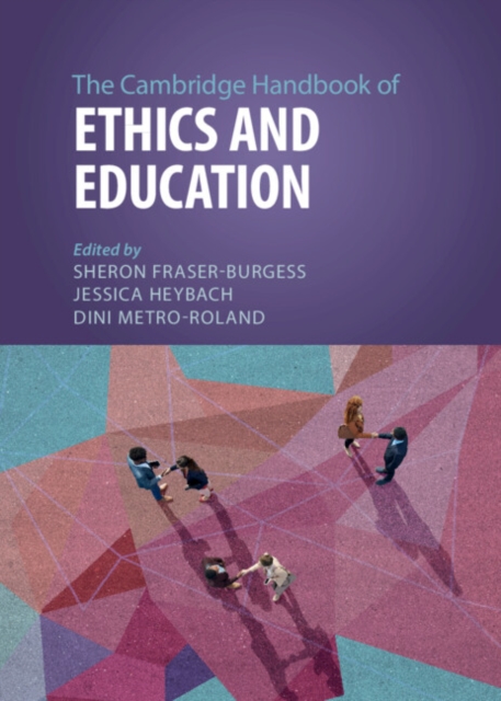 The Cambridge Handbook of Ethics and Education, PDF eBook