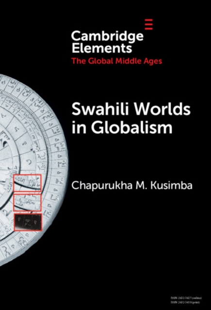 Swahili Worlds in Globalism, Hardback Book