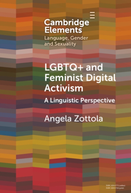 LGBTQ+ and Feminist Digital Activism : A Linguistic Perspective, Hardback Book