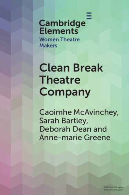 Clean Break Theatre Company, Paperback / softback Book