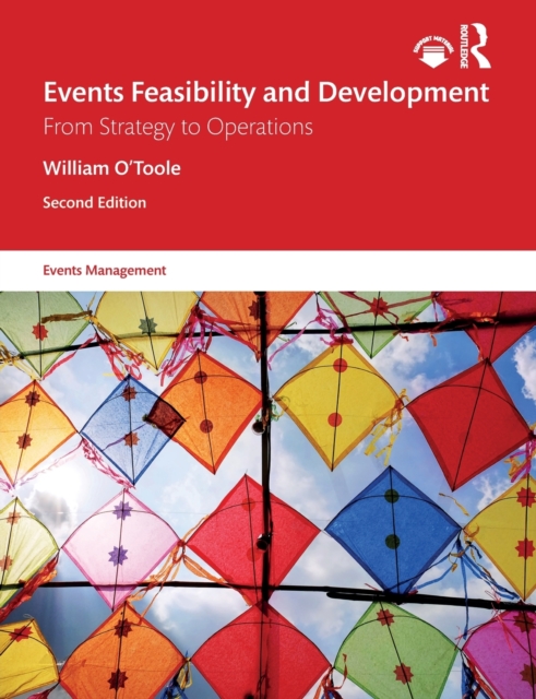 Events Feasibility and Development : From Strategy to Operations, Paperback / softback Book