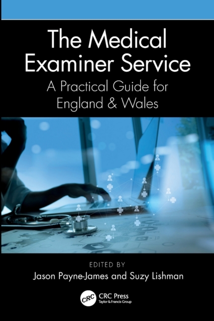 The Medical Examiner Service : A Practical Guide for England and Wales, Paperback / softback Book